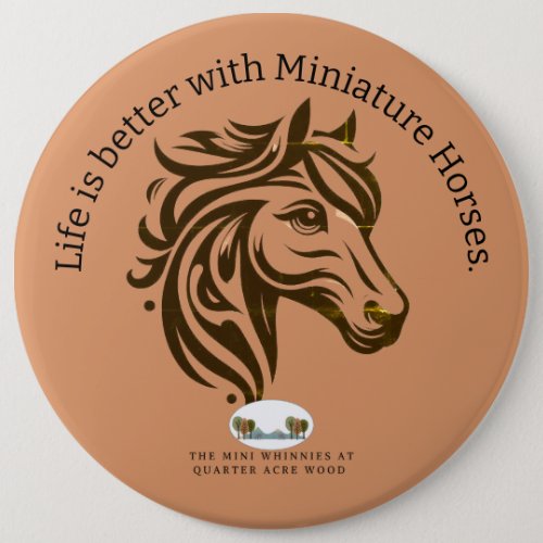 Life is better with Horses Button