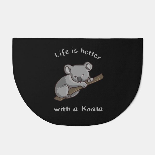 Life Is Better With Koala Doormat (Front)