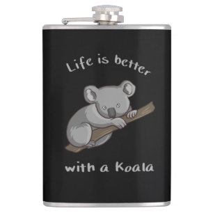 Life Is Better With Koala Flask