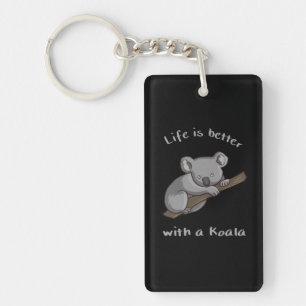 Life Is Better With Koala Keychain