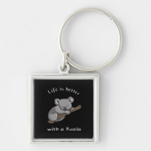 Life Is Better With Koala Keychain