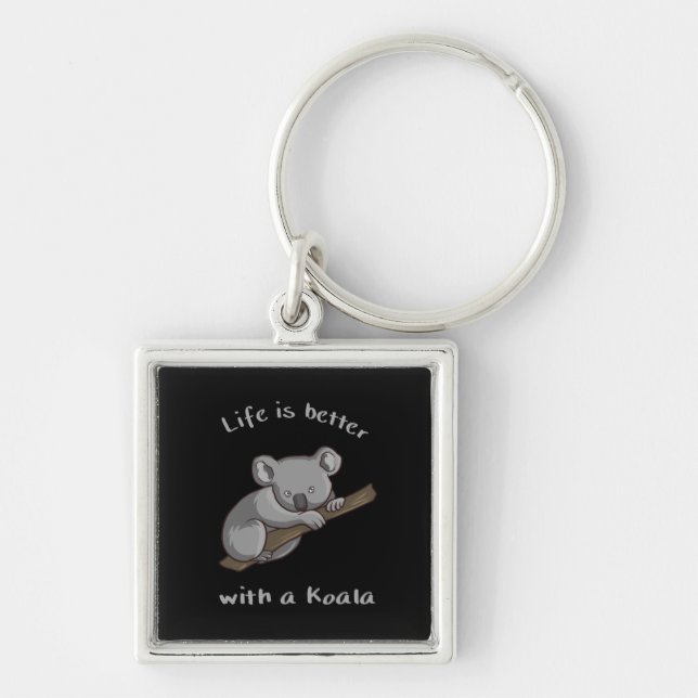 Life Is Better With Koala Keychain (Front)