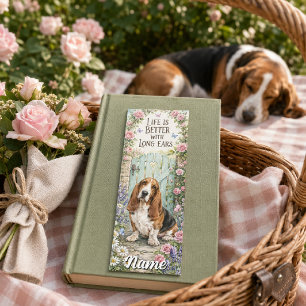 Life Is Better With Long Ears Basset Hound Bookmarks