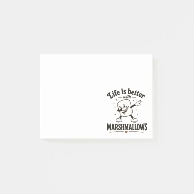 Life is better with marshmallows post-it notes (Front)