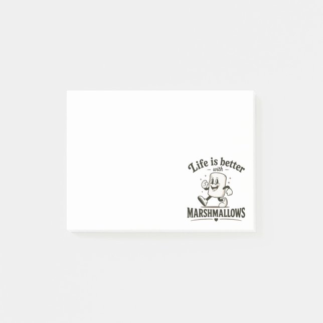 Life is better with marshmallows post-it notes (Front)