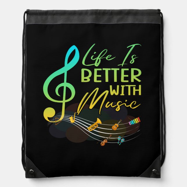 Life Is Better With Music Theory Musician Teacher  Drawstring Bag (Front)