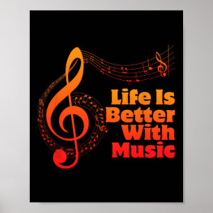 Life Is Better With Music Theory Musician Teacher Poster