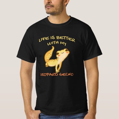 Life Is Better With My Leopard Gecko Gekko Men T_Shirt