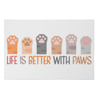 Life is Better with Paws Faux Canvas Print