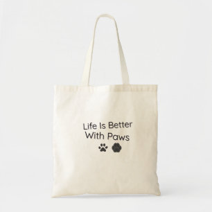 Life Is Better With Paws Pet Lover Coffee Mug Tote Bag
