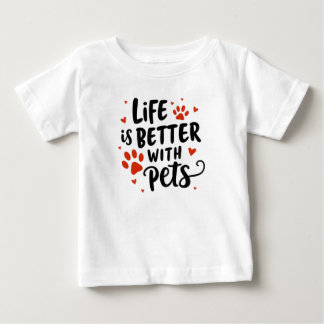 Life Is Better with Pets – Cute Red Heart Pet Baby T-Shirt