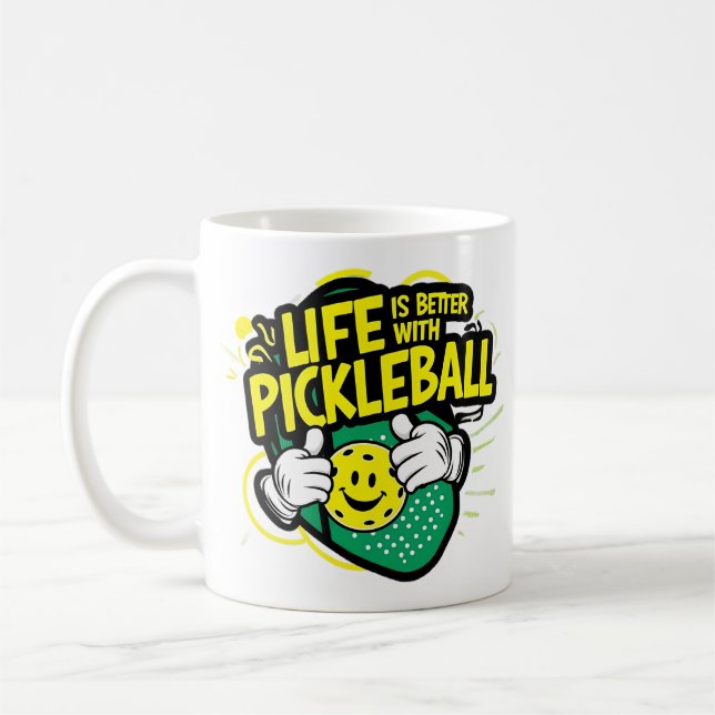 Life is better with pickleball coffee mug (Left)