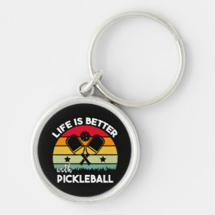 Life is Better with Pickleball Keychain