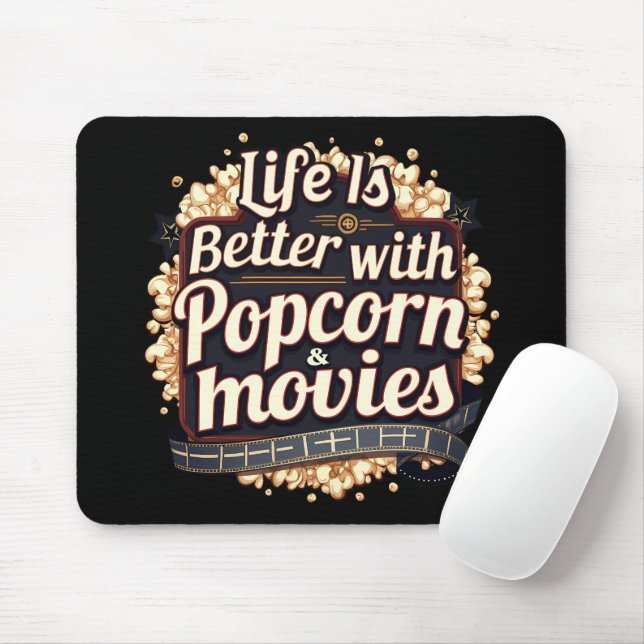 Life Is Better with Popcorn & Movies Retro Design Mouse Pad (With Mouse)