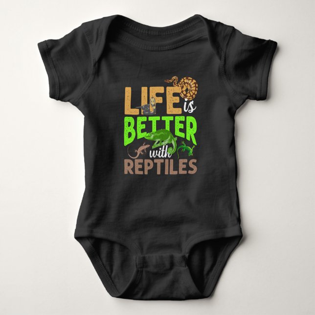 Life Is Better With Reptiles Gecko Chameleon Snake Baby Bodysuit (Front)
