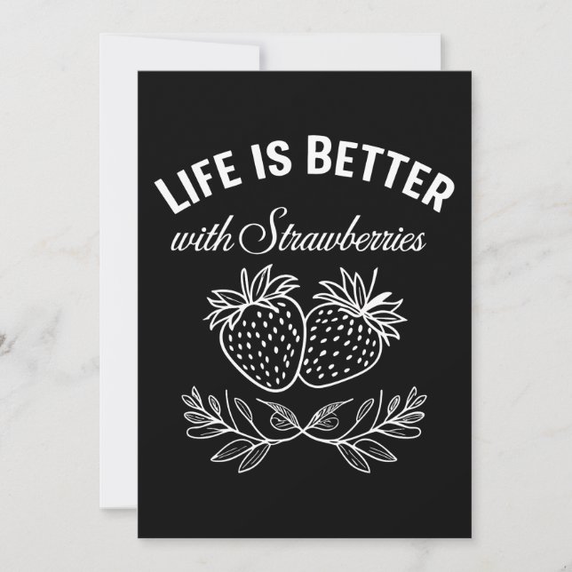 Life Is Better With Strawberries Invitation (Front)