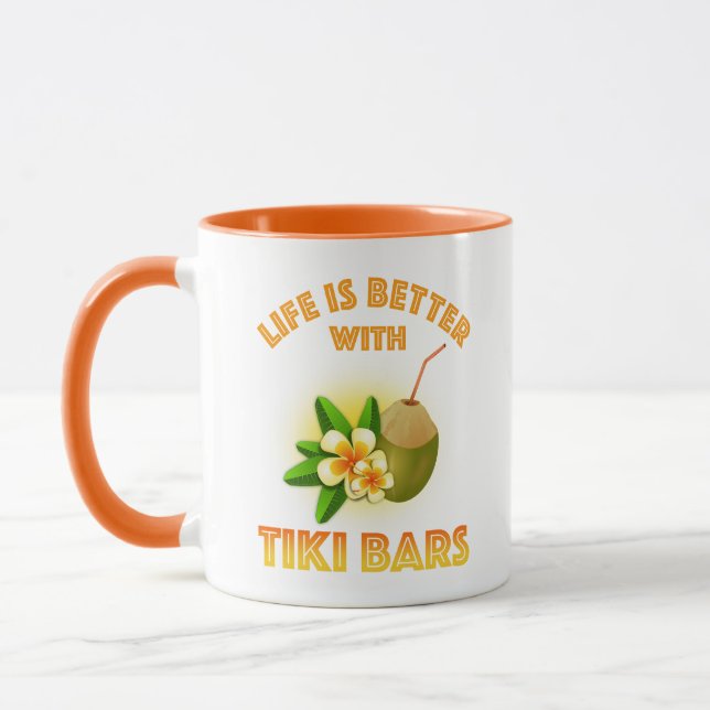 Life Is Better With Tiki Bars Mug (Left)