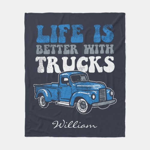 Life is Better with Trucks Holiday Novelty Fleece Blanket