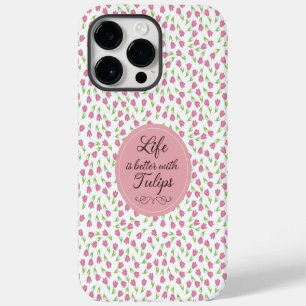 Life is better with Tulips - Patterns iPhone 14 Pro Max Case