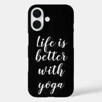 Life is better with yoga black