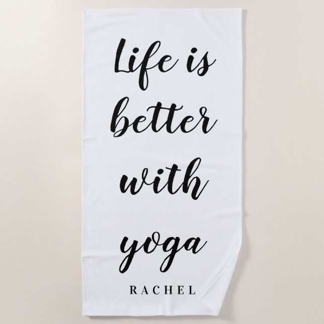 Life is better with yoga funny beach towel gift (Front)