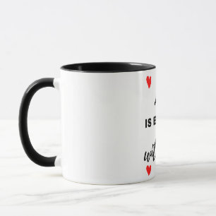 Life Is Better With You Black Mug