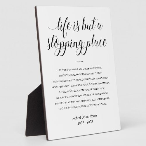 Life Is But A Stopping Place Poem Memorial Plaque