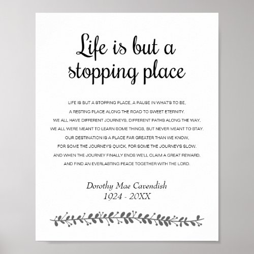 Life Is But A Stopping Place Poem Memorial Poster