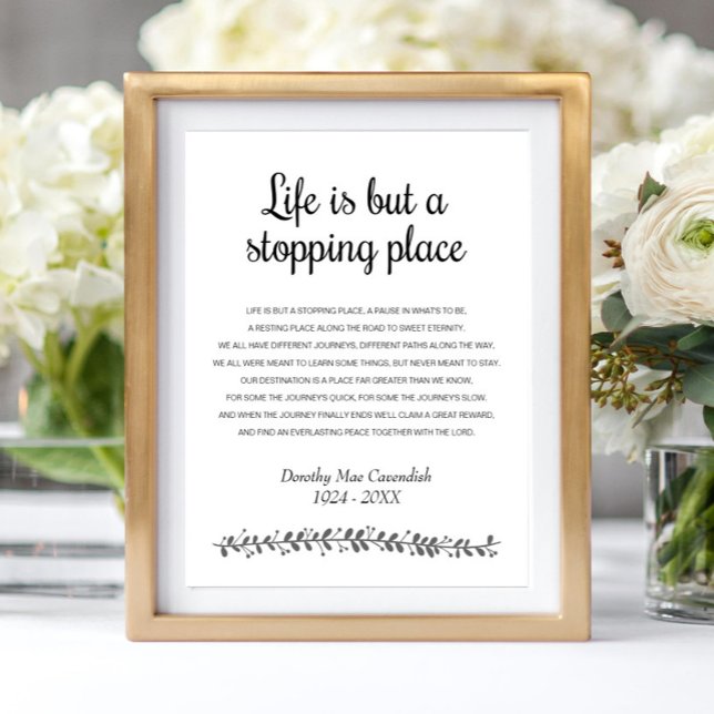 Life Is But A Stopping Place Poem Memorial Poster (Creator Uploaded)