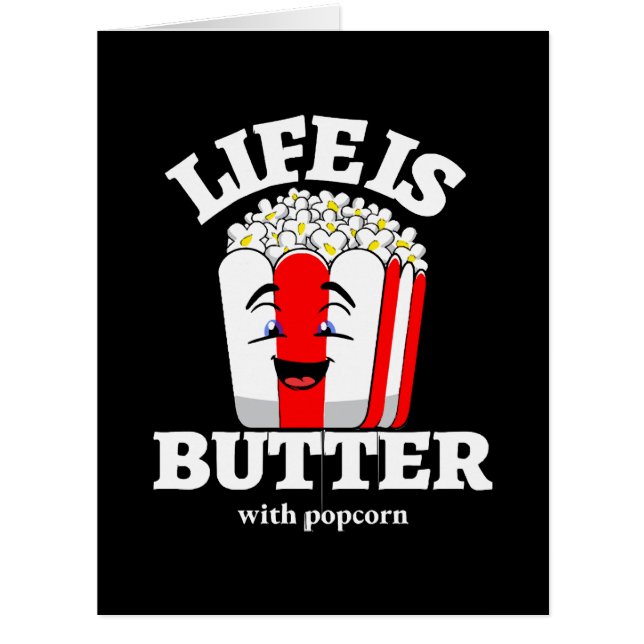 Life Is Butter With Popcorn Cards (Front)