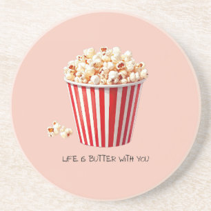 Life Is Butter With You Playful Movie Popcorn Coaster