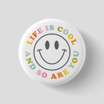 Life Is Cool Happy Smiling Face Emoji Button