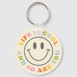 Life Is Cool Happy Smiling Face Emoji Keychain