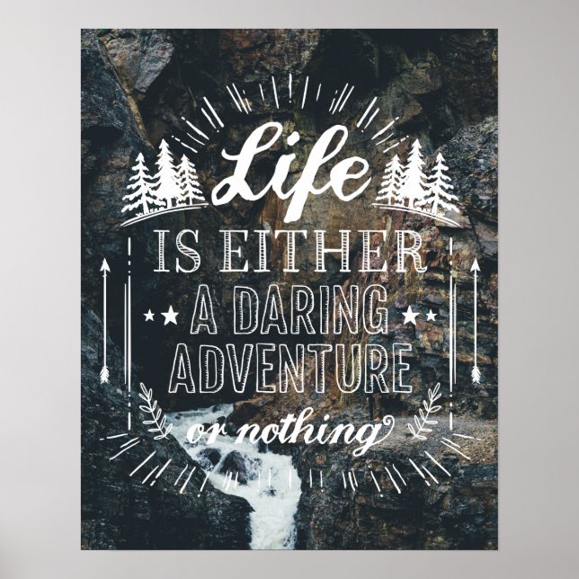 Life Is Either A Daring Adventure Or Nothing Poster (Front)