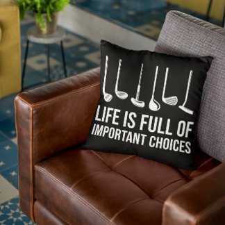 Life is Full Of Important Choices Golf Christmas Throw Pillow