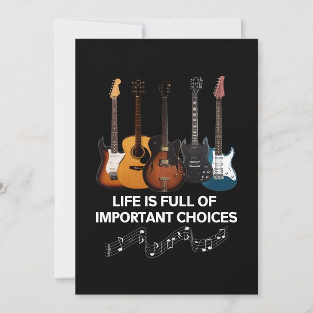 Life Is Full Of Important Choices Guitar Lover Holiday Card (Front)