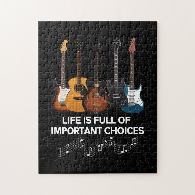 Life Is Full Of Important Choices Guitar Lover Jigsaw Puzzle (Vertical)