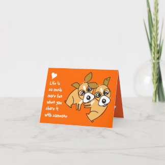 Life is fun Wedding Chihuahua Card