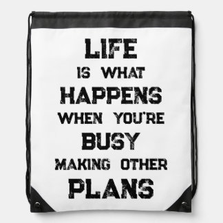 Life Is... Funny Motivational Quote Drawstring Bag