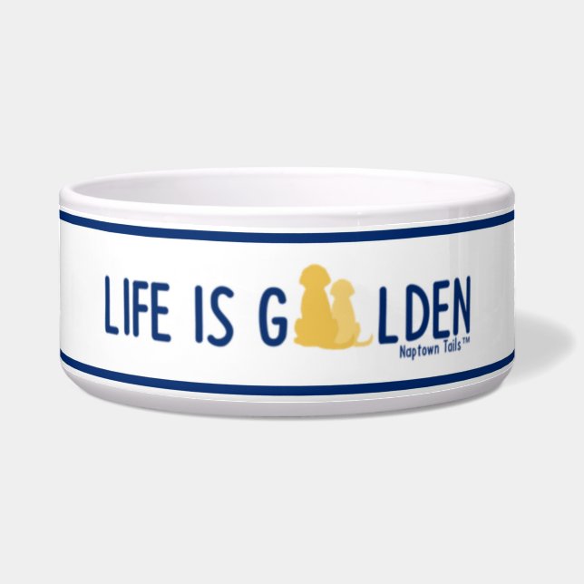 Life is Golden Ceramic Dog Bowl - White (Front)