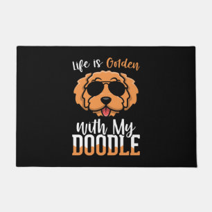 Life is Golden with My Doodle , Dogs Owner Quotes Doormat