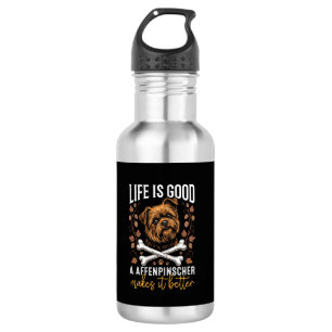 Life Is Good Affenpinscher Dog Crossed Bones Stainless Steel Water Bottle