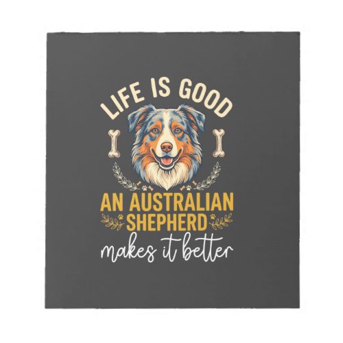 Life Is Good Australian Shepherd Dog Bone Notepad