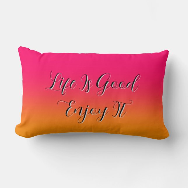 Life Is Good Enjoy It Rainbow Lumbar Pillow (Front)