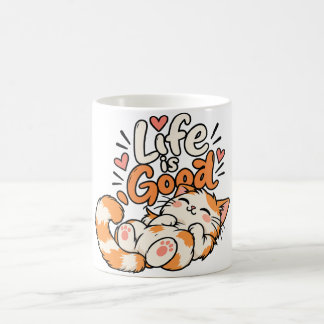 Life is good mug