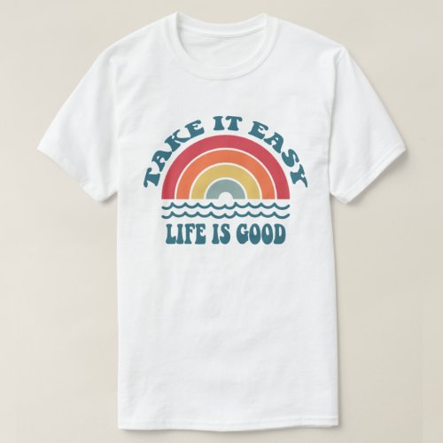 Life Is Good Rainbow T_Shirt