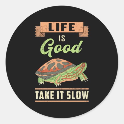 Life Is Good Take It Slow Turtle Lover Ocean Gift Classic Round Sticker