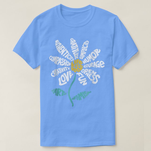 Life is good Teacher Daisy  Teach School Sunflower T-Shirt (Design Front)