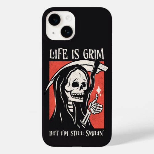 Life Is Grim Funny Grim Reaper Funny Sarcastic Pun Case_Mate iPhone 14 Case