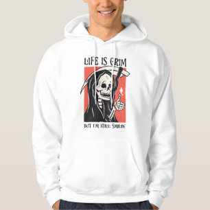 Life Is Grim Funny Grim Reaper Funny Sarcastic Pun Hoodie
